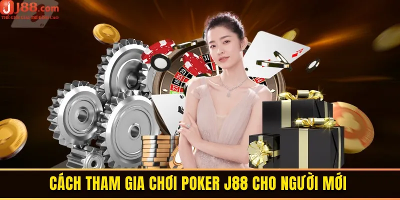 Cách tham gia chơi cho người mới
