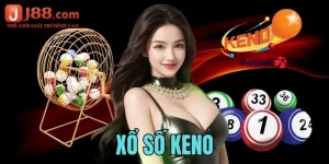 Xổ Số Keno - Siêu Phẩm Cá Cược Lô Đề Đặc Sắc Nhất J88